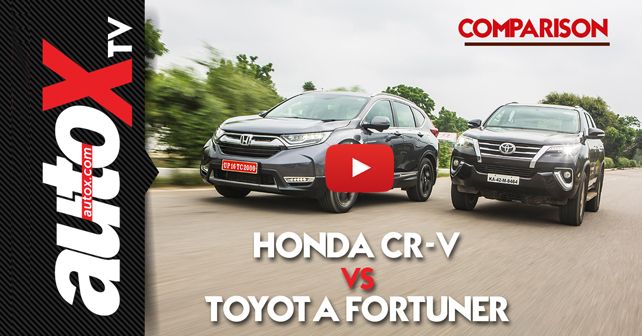 2018 Honda CR-V vs Toyota Fortuner Comparison Video