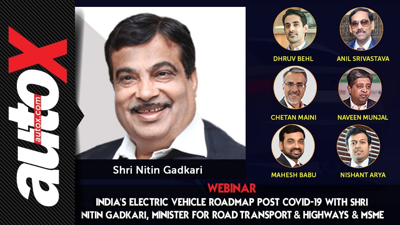 India’s EV Roadmap Post COVID-19 with Shri Nitin Gadkari, Hon’ble Minister, RTH & MSME