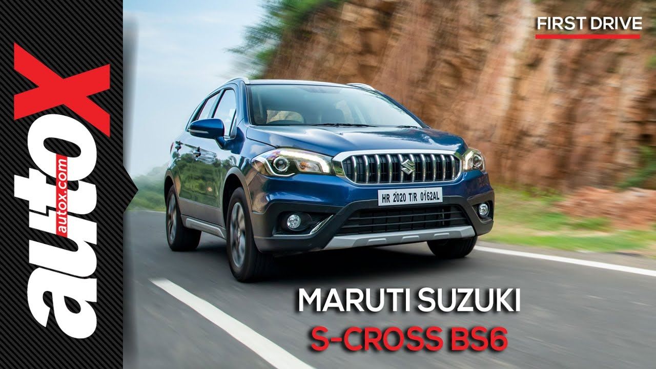 BS6 Maruti Suzuki S-Cross Petrol Video Review, First Drive