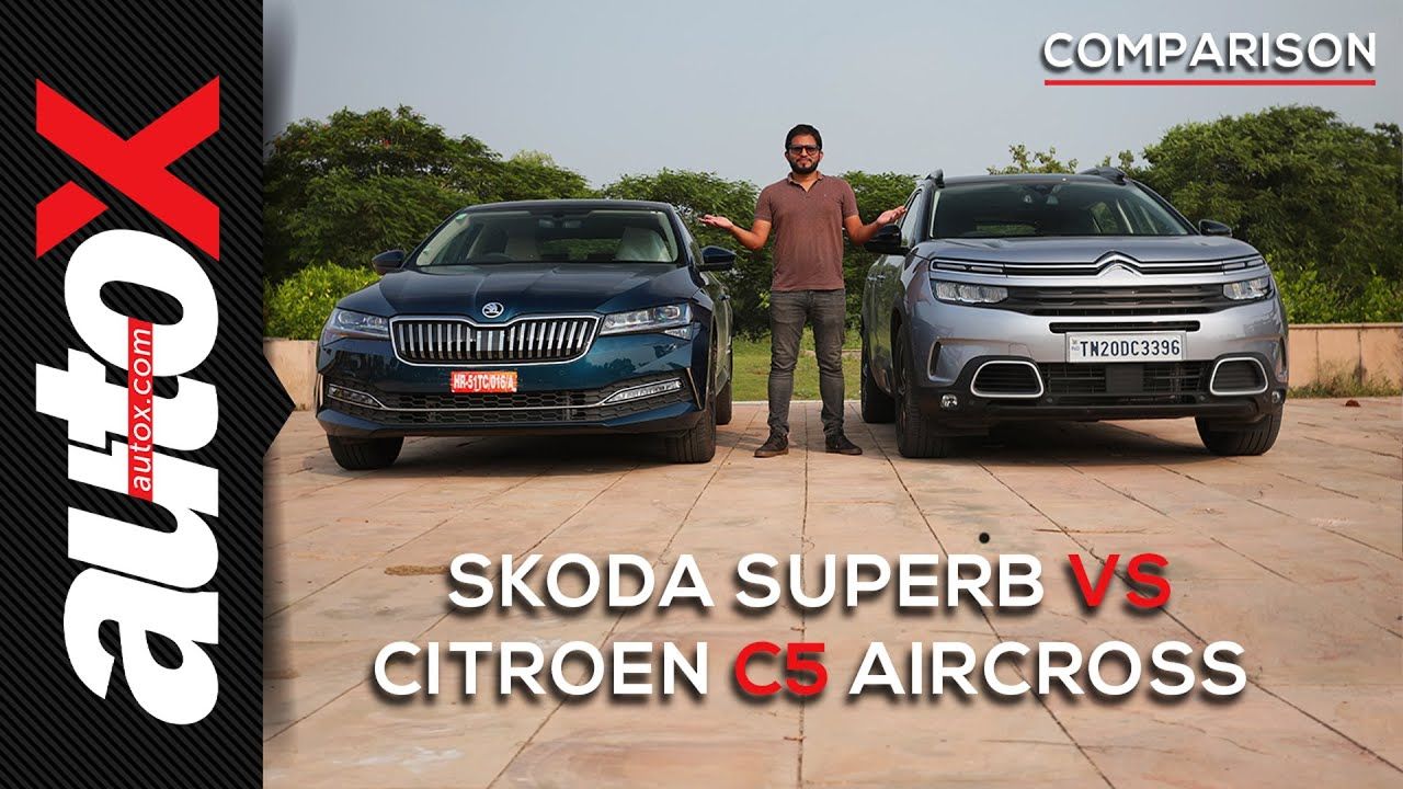 Citroen C5 Aircross vs Skoda Superb: SUV or Sedan, which one does comfort & luxury better?