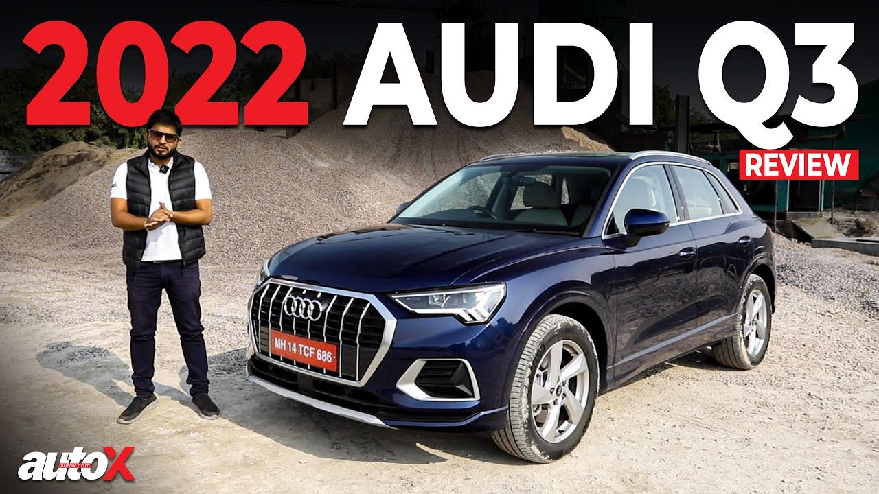 2022 Audi Q3 Review : The best entry-level luxury SUV? | First Drive | autoX