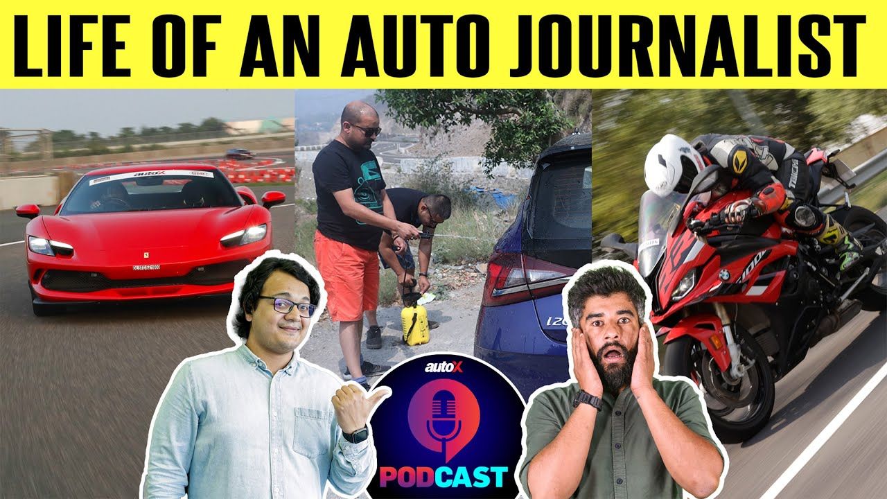 Life Of An Automotive Journalist | Here's What It Takes! | autoX Podcast Ep 2