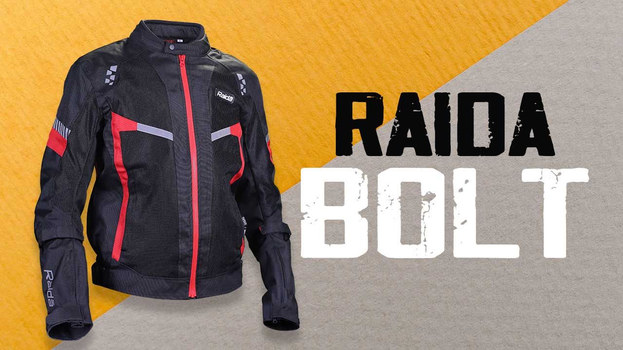 Raida Bolt Jacket Review: Affordable, Stylish and Safe