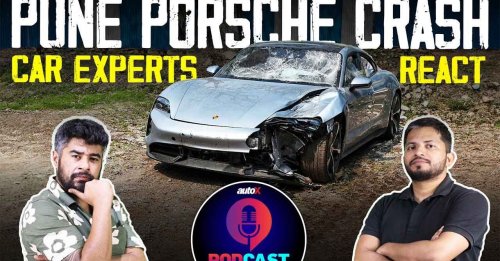 Car Experts REACT to Pune Porsche Accident | autoX Podcast 2024